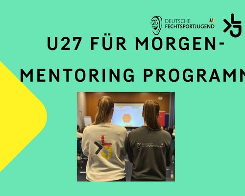 U27 für Morgen – Anmeldephase für Mentoring-Programm startet 