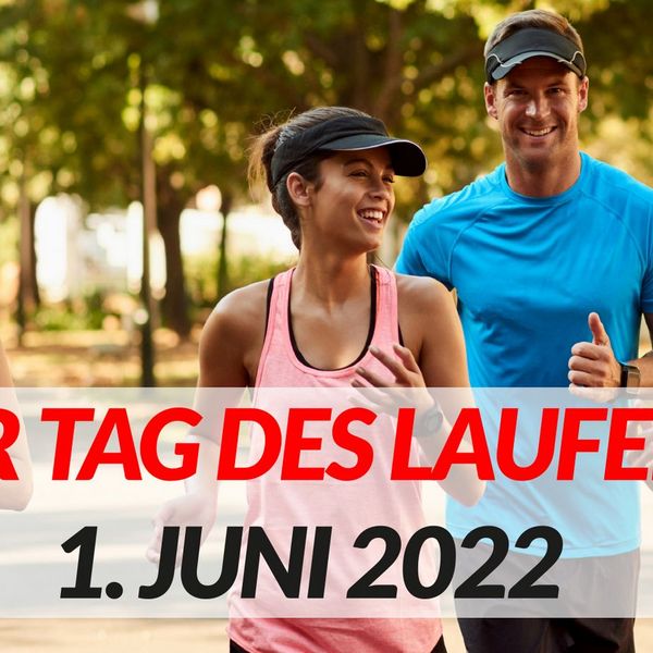 Der Tag des Laufens am 1. Juni - #gemeinsammehrbewegen