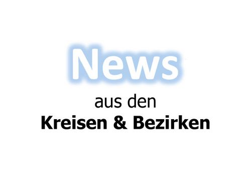 Aus Kreisen und Bezirken