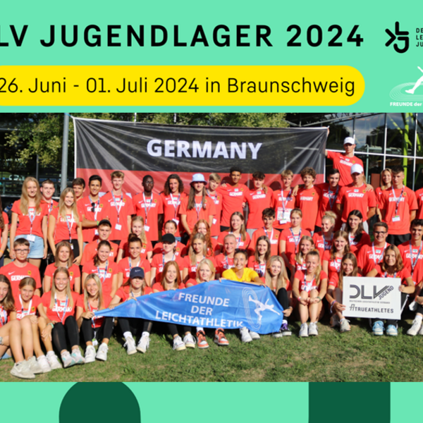 Ausschreibung DLV-Jugendlager 2024: Sei mit dabei beim Heimspiel und feuere Deutschlands Leichtathletikstars an!
