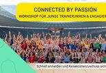 Connected by Passion: Der Workshop für junge Trainer:innen und Engagierte